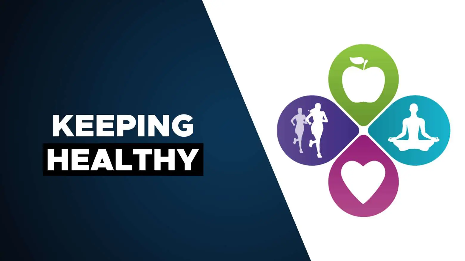 Keeping Healthy
