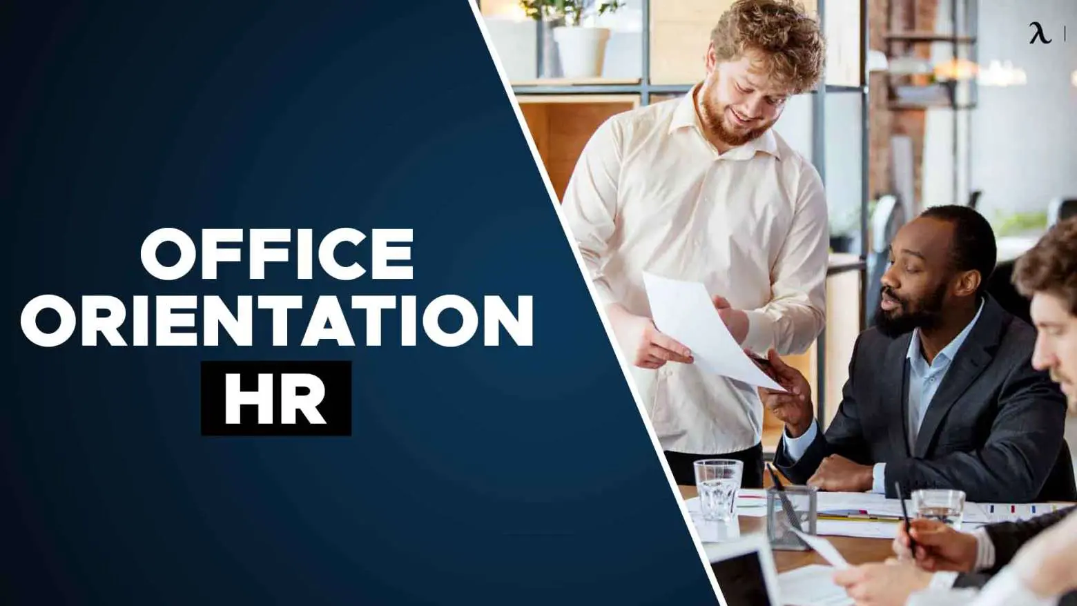 Offiice HR Orientation