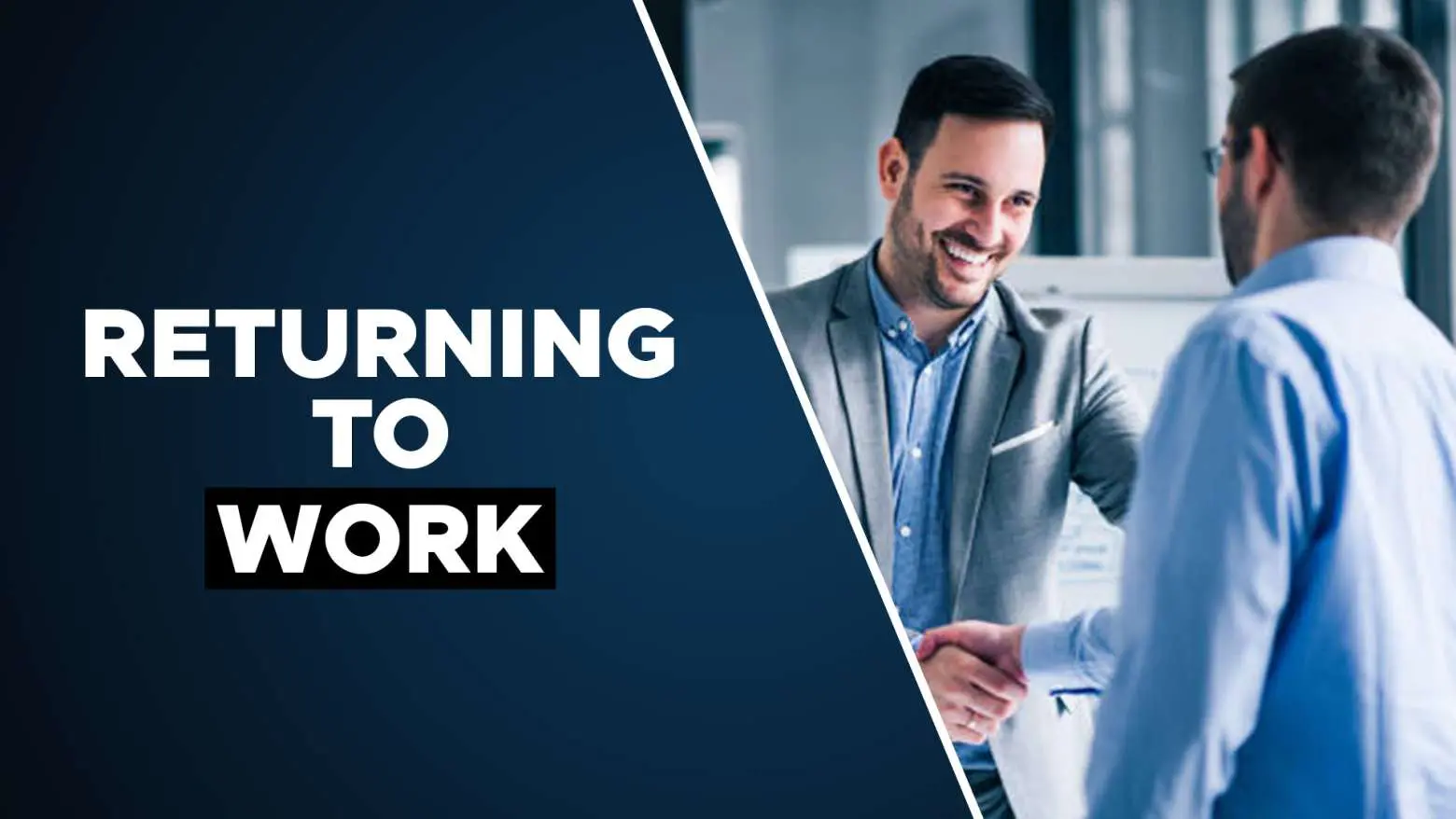 Returning to Work
